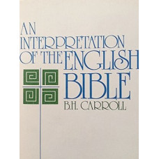 An Interpretation of the English Bible, Carroll